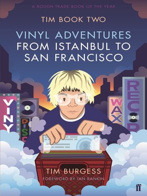 cover image of Tim Book Two: Vinyl Adventures from Istanbul to San Francisco